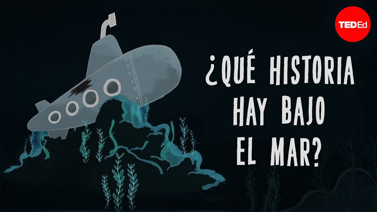 ¿Cuánta historia humana hay en el fondo del océano? - Peter Campbell