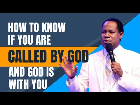 HOW TO KNOW IF YOU ARE CALLED BY GOD AND GOD IS WITH YOU | 2022 MUST WATCH | PASTOR CHRIS
