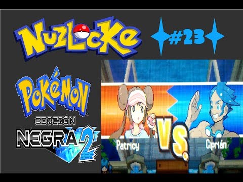Pokémon Negro 2 Nuzlocke | Ep.23 | Líder Ciprián + Clark y la parálisis