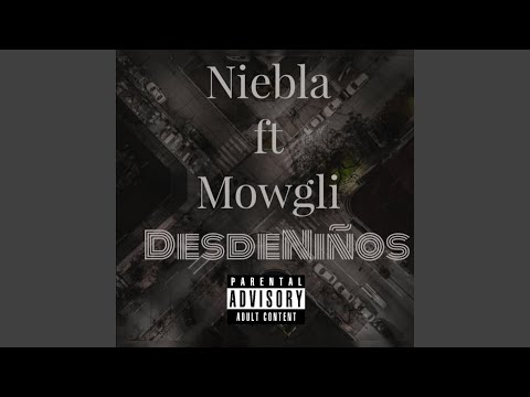 Desde niños (feat. Mowgli)