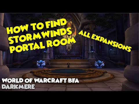Wow - How to get to all Expansions Stormwinds Portal Room - Guide Tutorial 2019