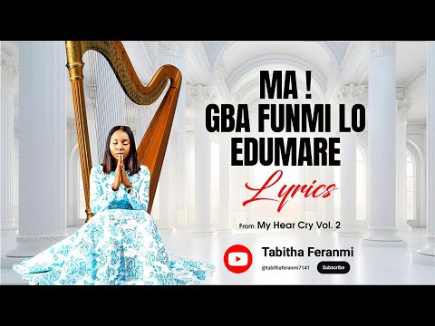 Ma gba Funmi lo edumare