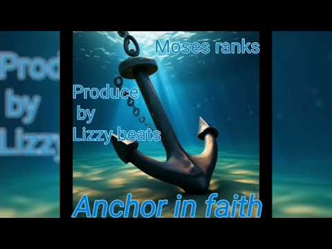 Moses Ranks - Anchor in Faith | Soca 2026