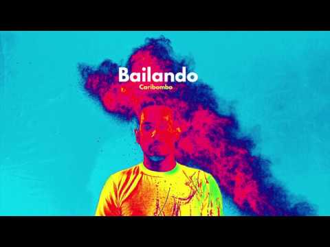 Caribombo - Bailando