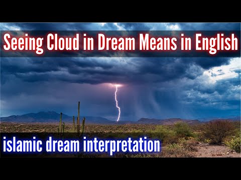 seeing cloud in dream meaning in english - islamic dream interpretation meaning