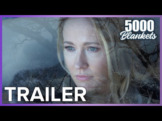 5000 Blankets | Trailer