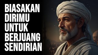 Download lagu Get Used to Fighting Alone Even When There's No One by Your Side | Muslim Soul mp3