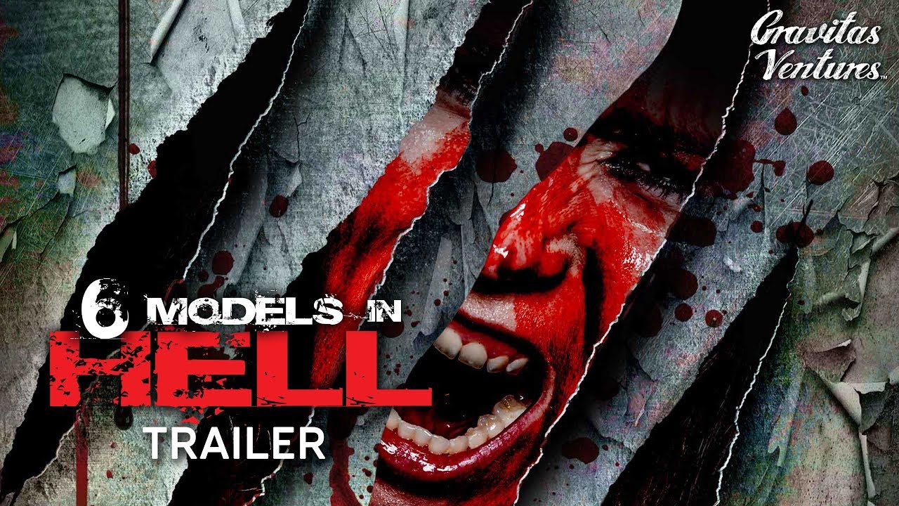6 Models in Hell - Trailer