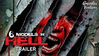 6 Models in Hell (2017) Video