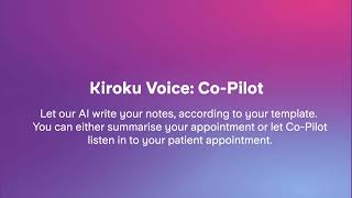 Kiroku Voice: Co-Pilot | Kiroku Tutorial