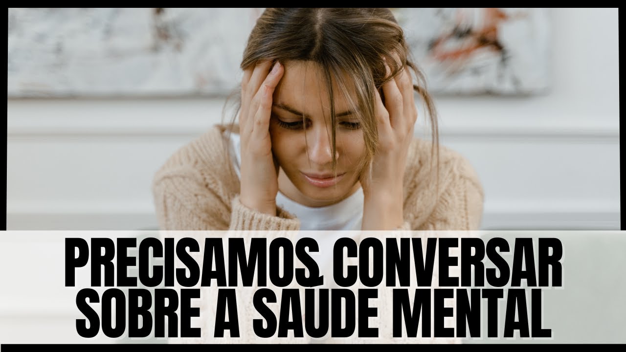 Saúde Mental: Como Cuidar da Sua Mente no Dia a Dia