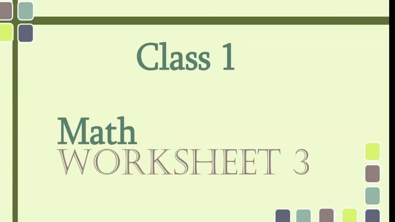 Class 1 Math Worksheet 3| Practice Worksheet  | Questions Part 3 with pdf| Math Quiz