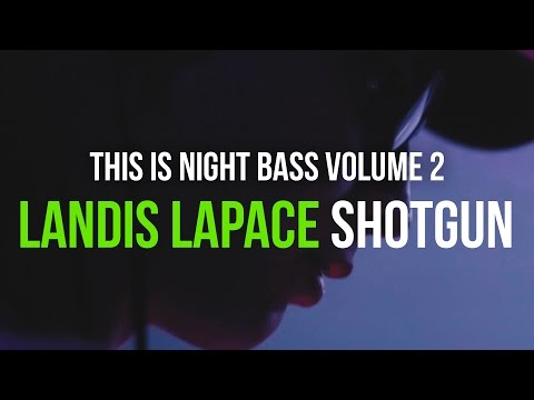 Landis LaPace - Shotgun