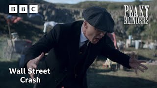 Thomas Finds Out About The Wall Street Crash | Peaky Blinders