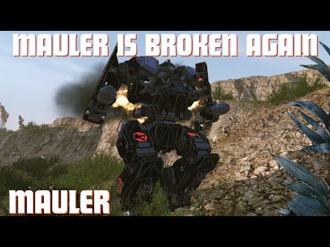 Mauler is Broken Again - [MechWarrior Online]