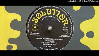 Dantalian&#39;s Chariot - The Madman Running Through the Fields (Solution) 1967 (Reissued 2024)