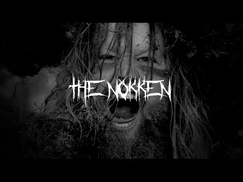The Nøkken - Part 1