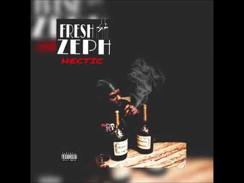 Hectic - Fresh Zeph