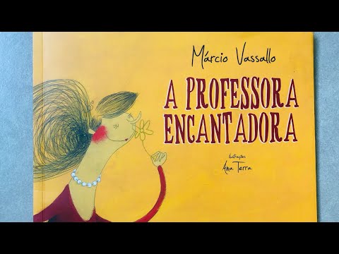 Livro: A Professora Encantadora - Márcio Vassallo 💕
