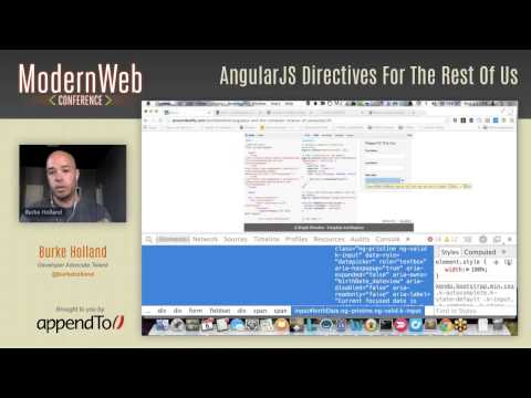 Modern Web Conference 2014 - AngularJS Directives For The Rest Of Us - Burke Holland