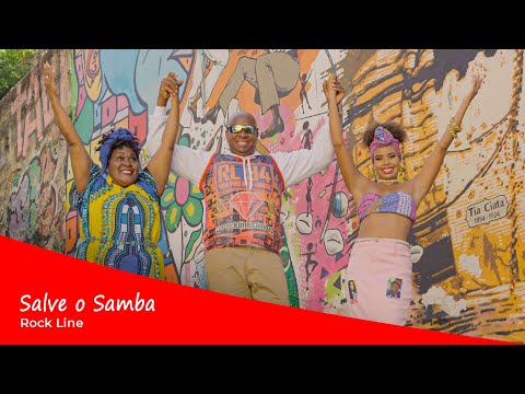 Rock Line - "Salve o Samba" (CLIPE OFICIAL)