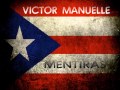 VICTOR MANUELLE   Mentiras