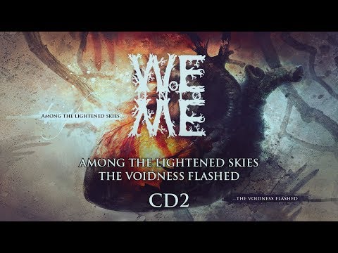 WOE UNTO ME - Among The Lightened Skies The Voidness Flashed CD2 (2017) Full Album Progressive Metal