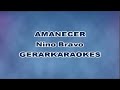 Amanecer - Nino Bravo - Karaoke