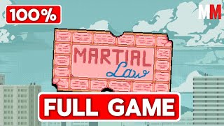 MARTIAL LAW Gameplay Walkthrough FULL GAME 100% - No Commentary