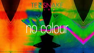 Tensnake - No Colour