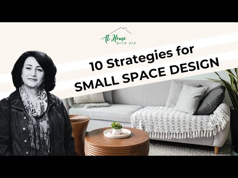 10 Strategies for SMALL SPACE Design | Small Space HOME DECOR IDEAS