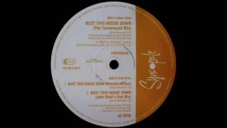 Penthouse 4 - Bust This House Down (The Turnaround Mix)
