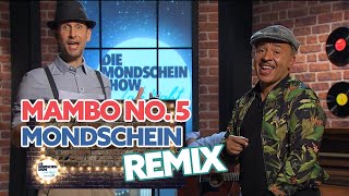 LOU BEGA - MAMBO No.5 Feminist Version (&quot;A little bit of ...&quot;) | Die Mondschein Show