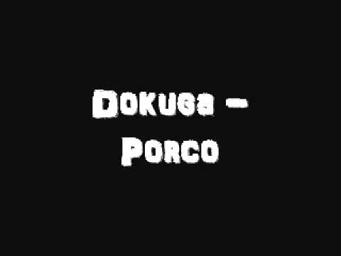 Dokuga - Porco