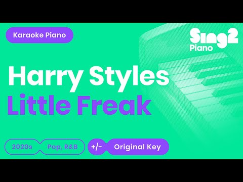 Harry Styles - Little Freak (Karaoke Piano)