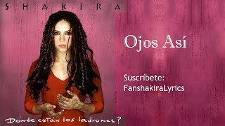 11 Shakira - Ojos Así [Lyrics]