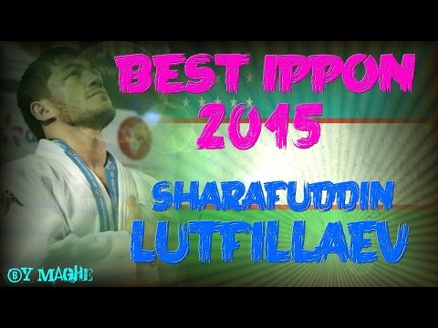 .. Best IPPON 2015 Sharafuddin LUTFILLAEV (UZB) ..