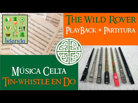 The Wild Rover - Música Celta, Acompañamiento y Partitura para Tin-whistle en Do
