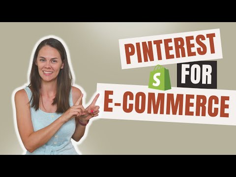 Pinterest for E Commerce: Pinning & Content Tactics for Product Sellers to Get More Sales