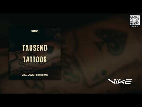 Sido - Tausend Tattoos (ViKE 2025 Festival Mix)