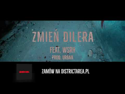 Dixon37 - Zmień Dilera feat. WSRH prod. uRban