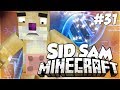 Minecraft - SID SAM - SID DAJE MLEKO!!! - #31 ...