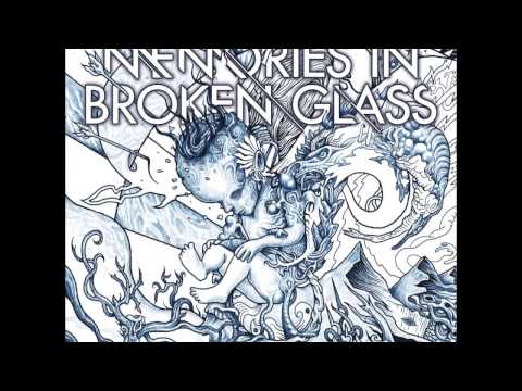 Memories in Broken Glass - Contrast Of Despair