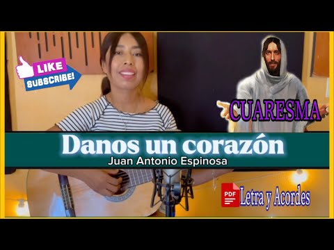 Danos un Corazon - Juan A. Espinosa