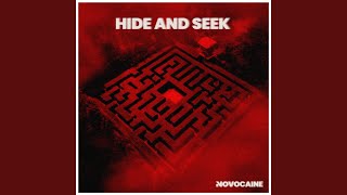 Novocaine - Hide And Seek video