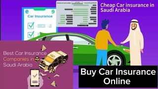How to buy car Insurance online in saudi Arabia 2023 | Car Insurance | Comprehensive car Insurance
