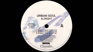 Urban Soul - Alright (Club Mix) [1991]