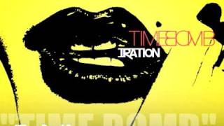 Time Bomb - Iration - Iration - Time Bomb out on Law Records March 2010