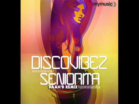 Discovibez - Seniorita (Daan'D 'Summer Piano' Mix)