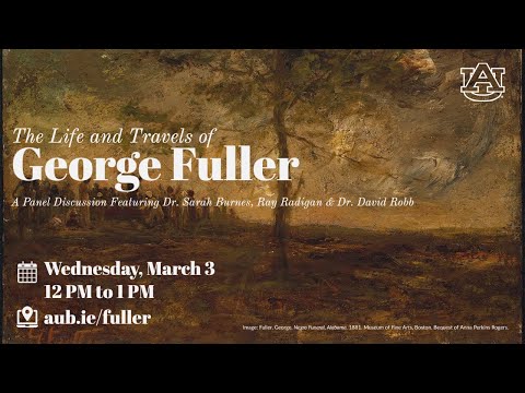 Panel Discussion on Artist George Fuller